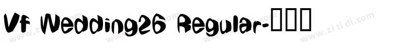 Vf Wedding26 Regular字体转换